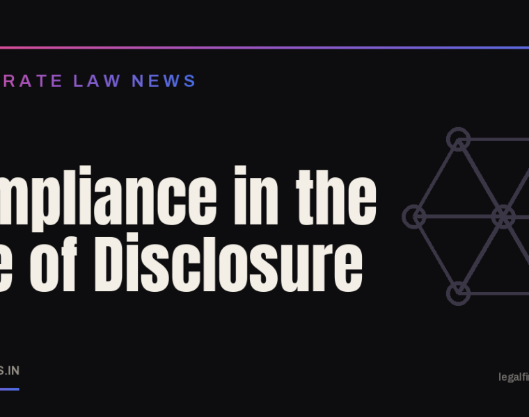 Compliance in the Age of Disclosure