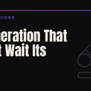 A Generation That Didn't Wait Its Turn