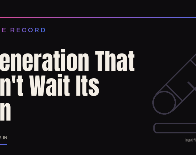 A Generation That Didn't Wait Its Turn