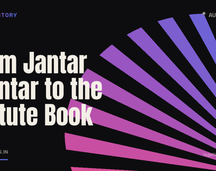 From Jantar Mantar to the Statute Book