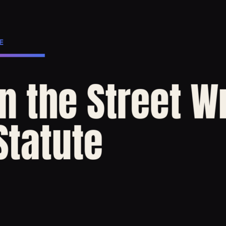 When the Street Writes the Statute
