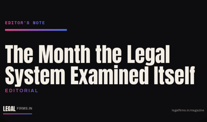 The Month the Legal System Examined Itself