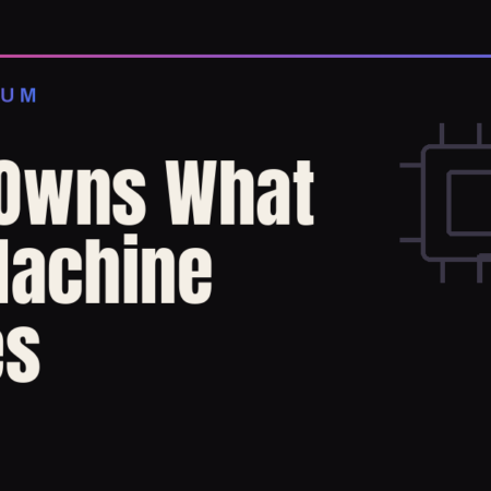Who Owns What the Machine Makes?