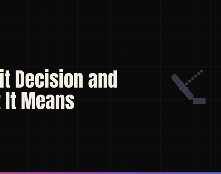 A Split Decision and What It Means