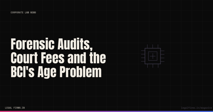 Forensic Audits, Court Fees and the BCI's Age Problem
