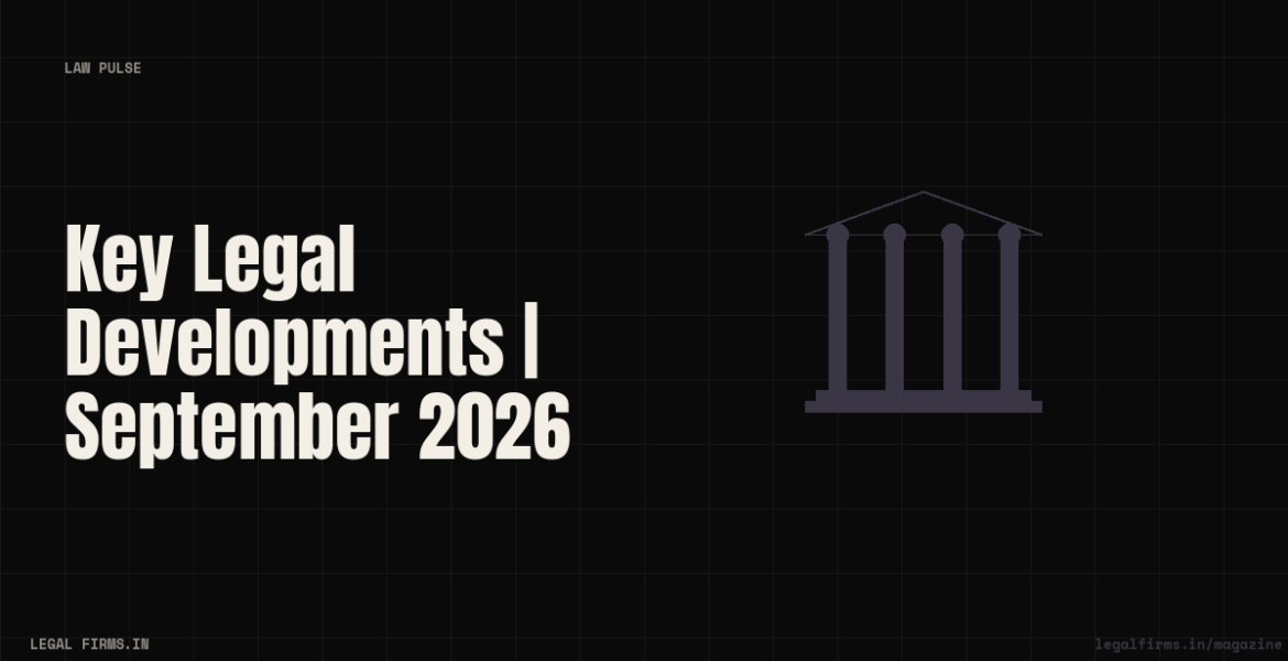 Key Legal Developments September 2026