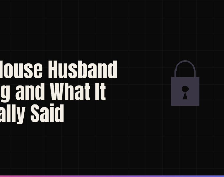 The House Husband Ruling and What It Actually Said