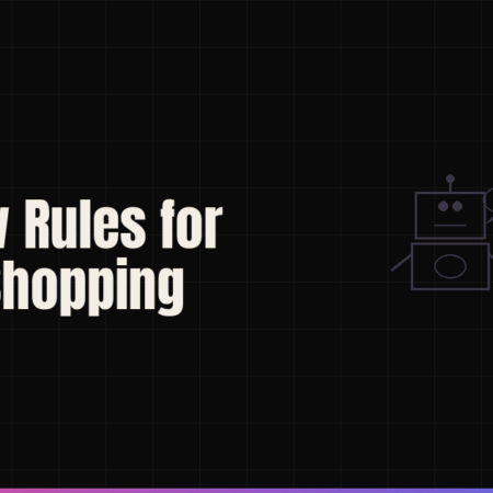 The New Rules for Online Shopping