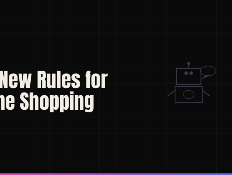 The New Rules for Online Shopping