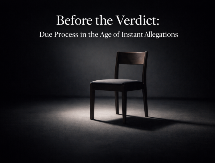 Due Process in the Age of Instant Allegations