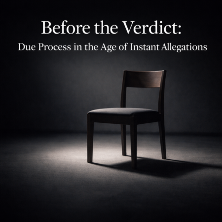 Due Process in the Age of Instant Allegations
